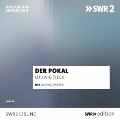 Der Pokal (MP3-Download) - Tieck, Ludwig