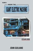Inside the Giant Electric Machine Volume 4 (eBook, ePUB)