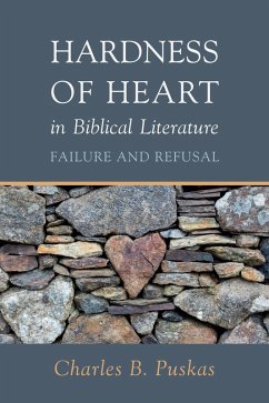 Hardness of Heart in Biblical Literature (eBook, ePUB)