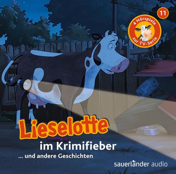 Lieselotte im Krimifieber / Lieselotte Filmhörspiele Bd.11 (1 Audio-CD)  - Steffensmeier, Alexander;Krämer, Fee