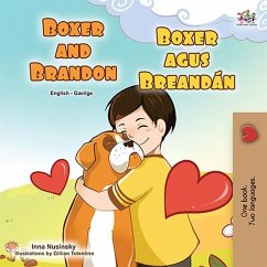 Boxer and Brandon Boxer agus Brandon (English Irish Bilingual Collection) (eBook, ePUB)