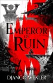 Emperor of Ruin (eBook, ePUB)