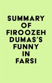 Summary of Firoozeh Dumas's Funny in Farsi (eBook, ePUB)