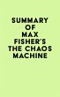 Summary of Max Fisher's The Chaos... - Bild 1