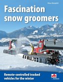 Fascination snow groomers (eBook, ePUB)
