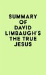 Summary of David Limbaugh's The True... - Bild 1