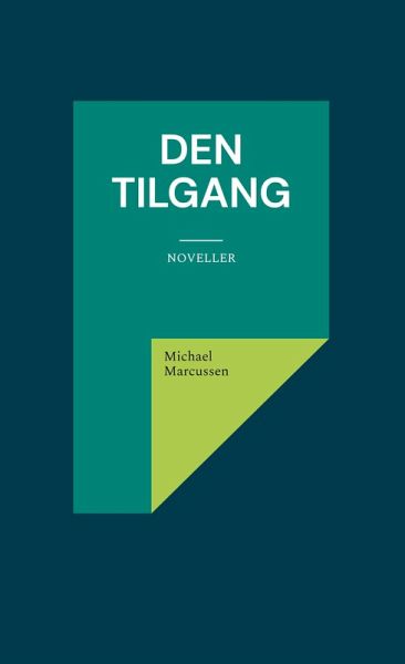 Den tilgang (eBook, ePUB)