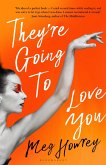 They're Going to Love You (eBook, ePUB)