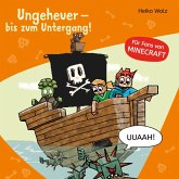 Ungeheuer - bis zum Untergang! / Lesenlernen mit Spaß - Minecraft Bd.4 (MP3-Download)