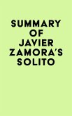 Summary of Javier Zamora's Solito (eBook, ePUB) Summary of Javier Zamora's Solito (eBook, ePUB)
