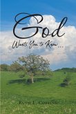 God Wants You to Know... (eBook, ePUB)