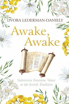 Awake, Awake (eBook, ePUB) - Lederman-Daniely, Dvora