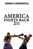 America Fights Back 2!!! (eBook, ePUB)