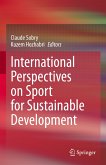 International Perspectives on Sport for Sustainable Development (eBook, PDF)