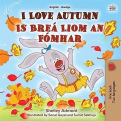 Cover I Love Autumn Is Breá Liom an Fómhar (English Irish Bilingual Collection) (eBook, ePUB)