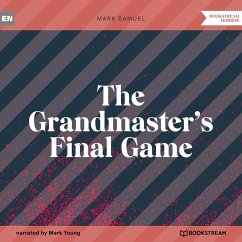 The Grandmaster's Final Game (MP3-Download) - Samuel, Mark