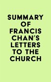 Summary of Francis Chan's Letters to the Church (eBook, ePUB)