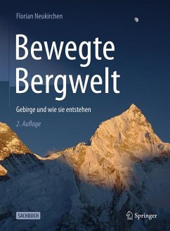 Bewegte Bergwelt (eBook, PDF) - Neukirchen, Florian