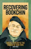 Recovering Bookchin (eBook, ePUB)