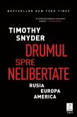 Drumul spre nelibertate (eBook, ePUB) Drumul spre nelibertate (eBook, ePUB)