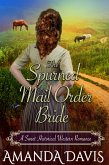 The Spurned Mail Order Bride: Love-Inspired Sweet Historical Western Mail Order Bride Romance (Brides for the Chauncey Brothers, #3) (eBook, ePUB)