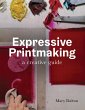 Expressive Printmaking (eBook, ePUB) - Bild 1