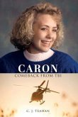 CARON COMEBACK FROM TBI (eBook, ePUB)