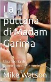 La puttana di Madam Garima (eBook, ePUB)