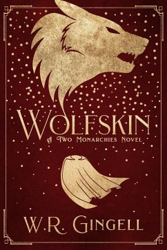 Cover Wolfskin (Two Monarchies Sequence, #0.5) (eBook, ePUB)