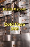 Cold Case 369 (eBook, ePUB)