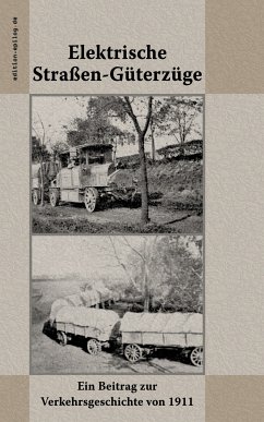 Elektrische Straßen-Güterzüge (eBook, ePUB) - Braun, Gustav