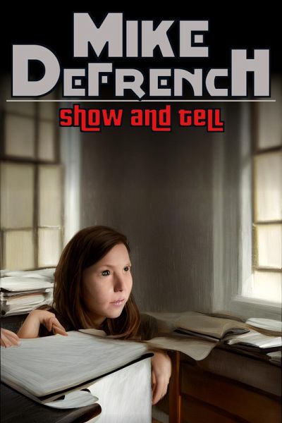 Show and Tell (Short Stories, #12) (eBook, ePUB)