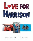 Love for Harrison (eBook, ePUB)