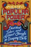 Anarchist Popular Power (eBook, ePUB)