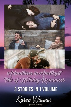 Adventures in Amethyst Trio of Holiday Romances (eBook, ePUB) - Wiesner, Karen