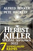Herbstkiller Spezial September 2022: Sammelband 7 Krimis (eBook, ePUB)