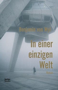 In einer einzigen Welt (eBook, ePUB) - Wyl, Benjamin von