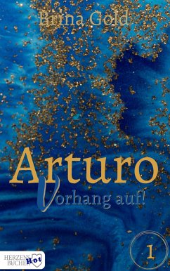 Arturo - Vorhang auf! (eBook, ePUB) - Gold, Brina