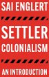 Settler Colonialism (eBook, ePUB) - Bild 1