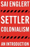 Settler Colonialism (eBook, ePUB)