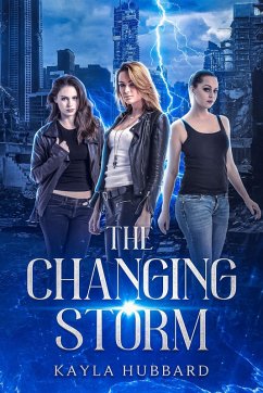 The Changing Storm (eBook, ePUB) - Hubbard, Kayla