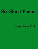 Six Short Poems (eBook, ePUB)