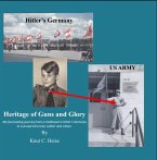 Heritage of Guns and Glory (eBook, ePUB)