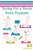 Saving for a House Down Payment #4: Couple, Big City (Financial Freedom, #46) (eBook, ePUB)
