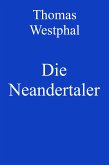 Die Neandertaler (eBook, ePUB)