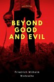 Beyond Good and Evil (eBook, ePUB)