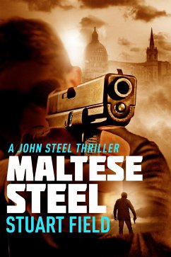 Maltese Steel (eBook, ePUB) - Field, Stuart