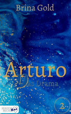 Arturo - Das Drama (eBook, ePUB) - Gold, Brina