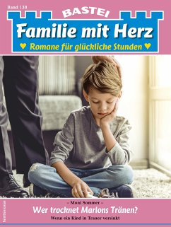 Familie mit Herz 138 (eBook, ePUB) - Sommer, Moni