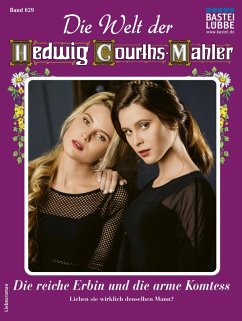 Die Welt der Hedwig Courths-Mahler 629 (eBook, ePUB) - Ritter, Ina